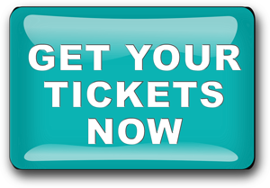 Get Your Tickets Now button